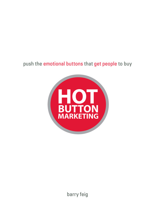 Title details for Hot Button Marketing by Barry Feig - Available